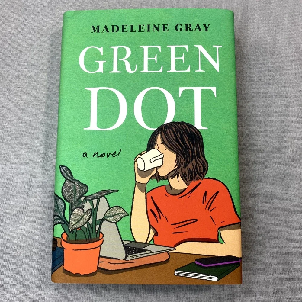 NEW Green Dot: A Novel‎ By Madeleine Gray (2024, Hardcover)